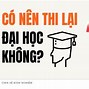 Thi Lại Có Được Xét Học Bổng Không